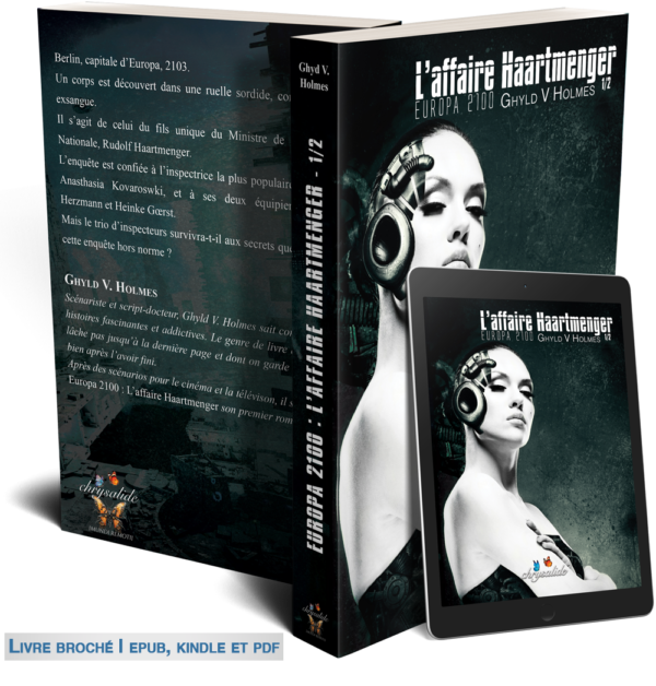Europa 2100 - L'affaire Haartmenger (partie 1/2)